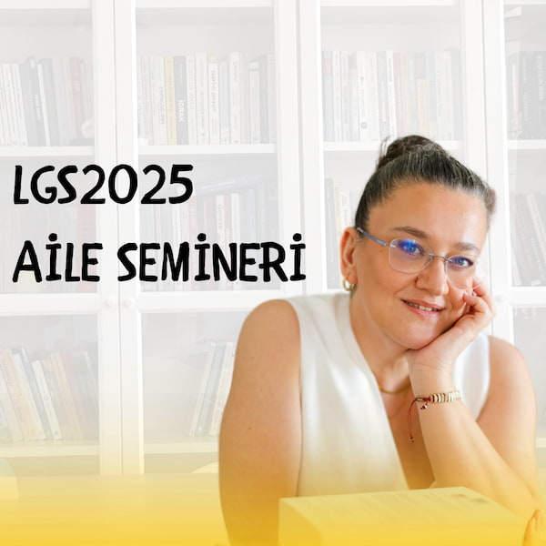 LGS 2025 Eda Dilhan Semineri